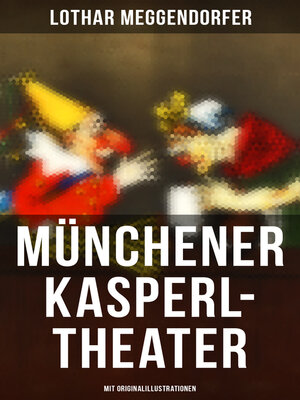 cover image of Münchener Kasperl-Theater (Mit Originalillustrationen)